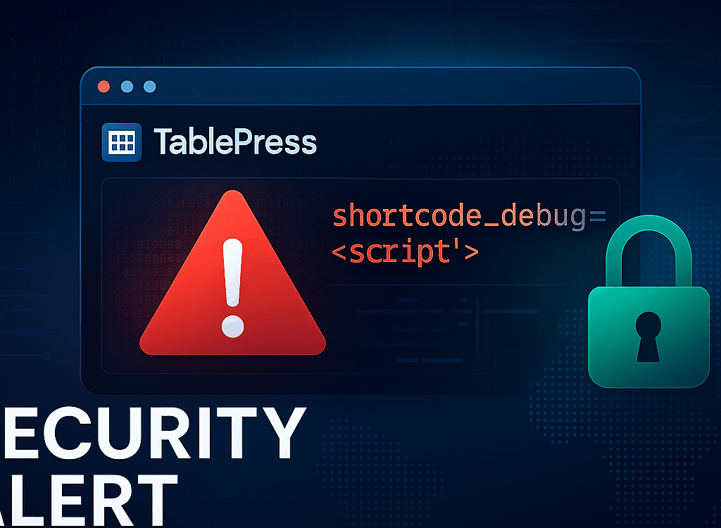Security alert: TablePress WordPress plugin stored XSS via “shortcode_debug”; update to v3.2.1 or later.